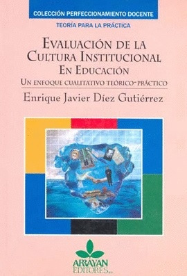 Evaluacion De La Cultura Institucional De La Educacion - Díe