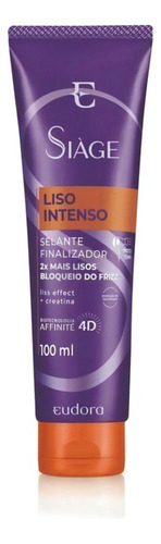 Selante Finalizador Liso Intenso Eudora Siàge 100ml