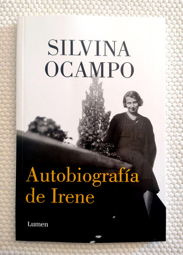 Autobiografía De Irene - Victoria Ocampo - Lumen - 2023