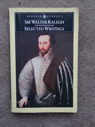 Selected Writings Sir Walter Ralegh En Inglés