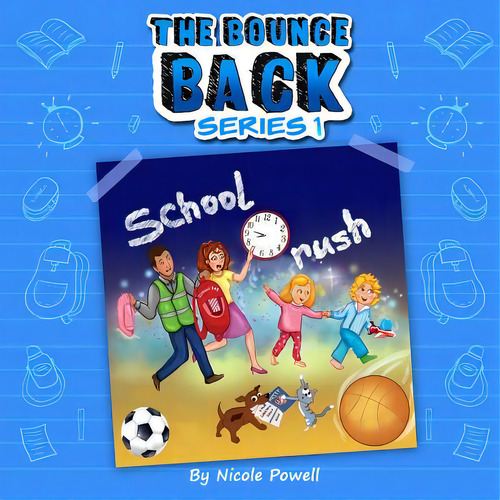 School Rush: The Bounce Back Series, De Kachmar, Marjana. The Bounce Back Series 1, Vol. 1. Editorial Lightning Source Inc, Tapa Blanda En Inglés