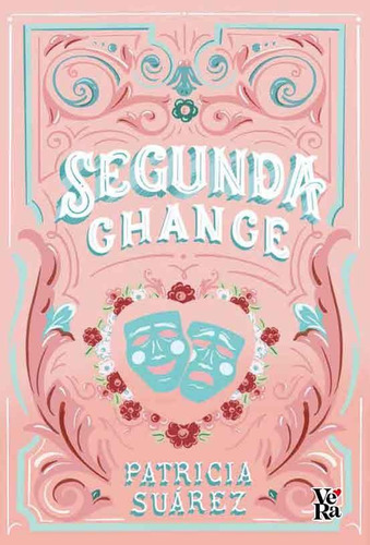 Segunda Chance - Patricia Suarez