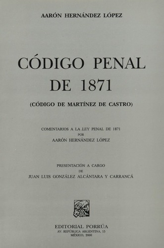 Codigo Penal De 1871 (de Martinez Castro) Hernández López