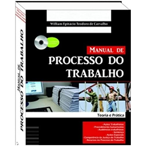 Libro Manual De Processo Do Trabalho De Willian Epitácio Teo