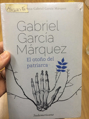 El Otoño Del Patriarca. Gabriel García Márquez