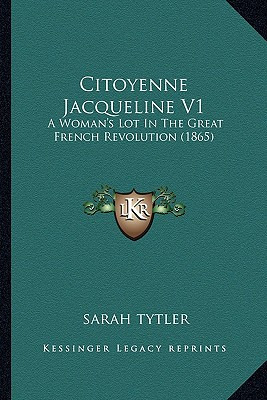 Libro Citoyenne Jacqueline V1: A Woman's Lot In The Great...