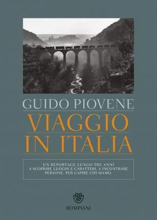 Viaggio In Italia - Guido Piovene (italiano)