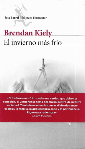El Invierno Más Frio - Brendan Kiely - Original - Seix Barra