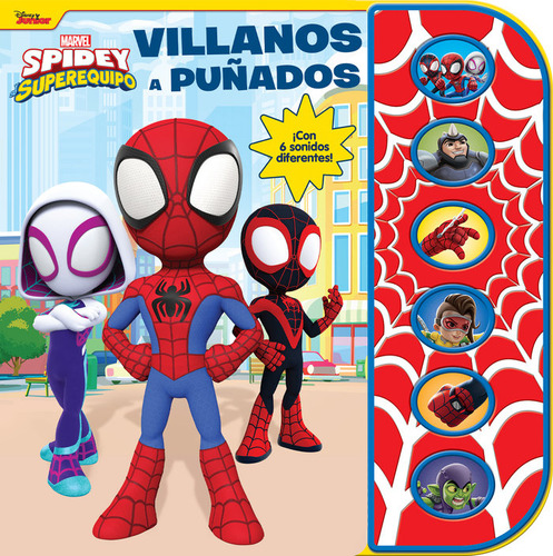 Libro Villanos A Puã¿ados. Spidey Y Su Superequipo - Spidey