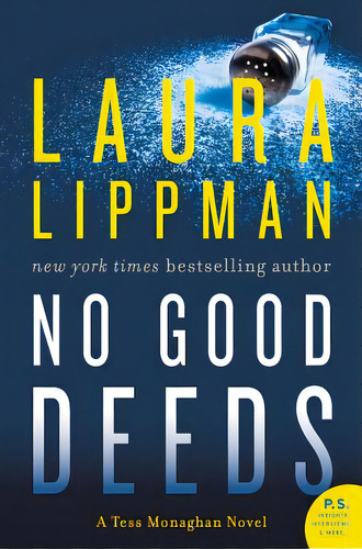 No Good Deeds: A Tess Monaghan Novel, De Lippman, Laura. Editorial William Morrow, Tapa Blanda En Inglés
