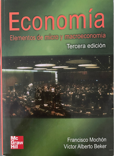 Economía - Mochon Y Becker - Tercera Edición