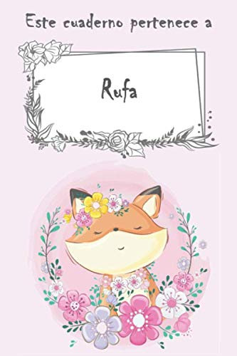 Este Cuaderno Pertenece A Rufa: Cuaderno Personalizado Con N