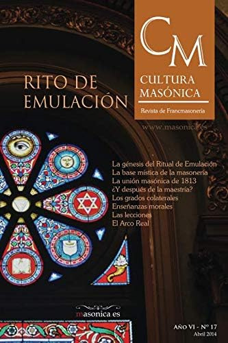 Libro: Rito De Emulación: Cultura Masónica Nº 17 (spanish Ed