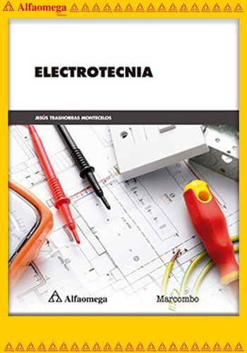 Electrotecnia, De Trashorras Montecelos, Jesús. Editorial Alfaomega Grupo Editor, Tapa Blanda, Edición 1 En Español, 2018