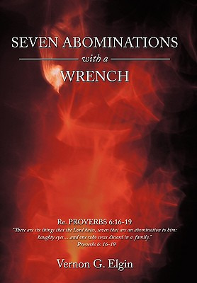 Libro Seven Abominations With A Wrench: Proverbs 6:16-19 ...