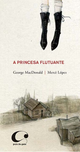 Libro Princesa Flutuante A De Macdonald George Pulo Do Gato