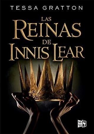 Las Reinas De Innis Lear - Tessa Gratton