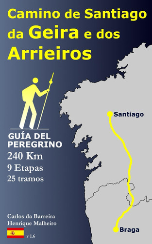 Libro: Camino De Santiago Da Geira E Dos Arrieiros: Guía Del