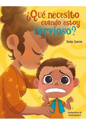 Que Necesito Cuando Estoy Nervioso?, De Tania Garcia. Editorial Beascoa En Español