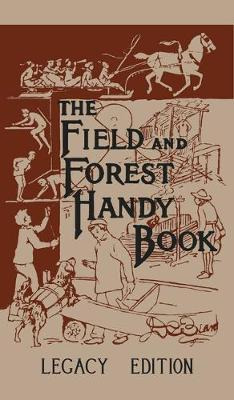 Libro The Field And Forest Handy Book Legacy Edition : Da...