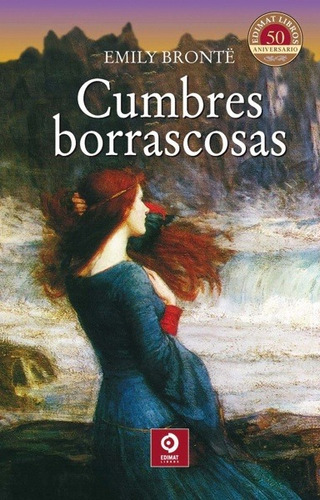 Cumbres Borrascosas - Td, Emily Bronte, Edimat