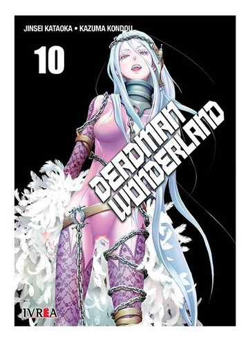 Deadman Wonderland Tomo 10, De Jinsei Kataoka. Serie Deadman Wonderland, Vol. 10. Editorial Ivrea, Tapa Blanda, Edición Papel En Español