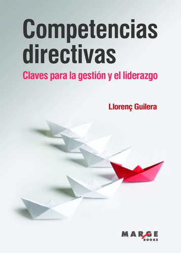 Competencias Directivas Guilera, Llorenç Margs