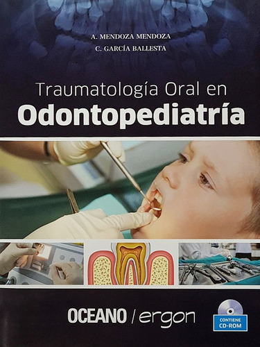 Traumatologia En Odontopediatria - Tuslibrosendías