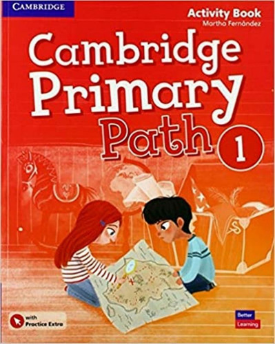 Cambridge Primary Path 1 Activity Book With Practice Extra