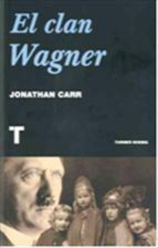 Imagen 1 de 2 de Clan Wagner, El - Jonathan Carr