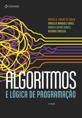 Algoritmos E Lógica Da Programação, De Marco A. Furlan De Souza. Editora Cengage Learning, Capa Mole Em Português