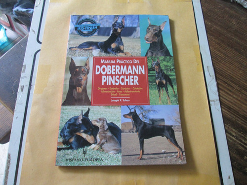 Manual Practico Del Doberman Pinscher, Joseph P. Schau