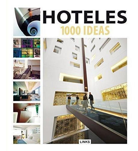 Hoteles - 1000 Ideas - Link