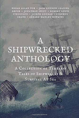 Libro: A Shipwrecked Anthology: A Collection Of Timeless Of