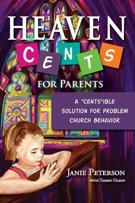 Libro Heaven Cents For Parents: A  Cents Ible Solution Fo...