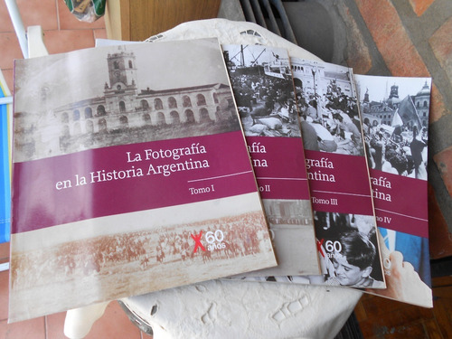 Revista La Fotografia En La Historia Argentina - 4 Tomos