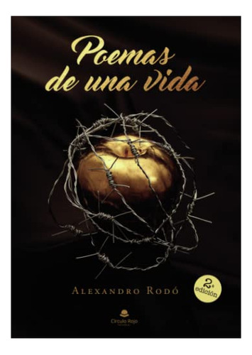 Libro Poemas De Una Vida De Alexandro Rodó