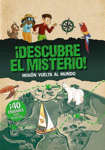 Libro Descubre El Misterio Mision Vuelta Al Mundo - Molli...