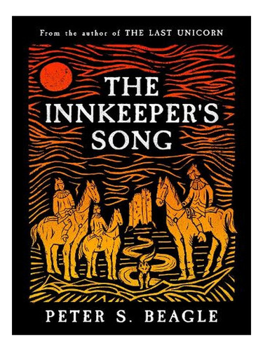 The Innkeeper's Song (paperback) - Peter S. Beagle. Ew02