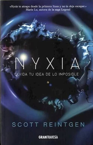 Imagen 2 de 5 de Scott Reintgen - Saga Nyxia - Nyxia + Liberada + Sublevada