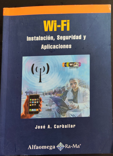 Libro Wifi Instalación, Seguridad Y Aplicaciones