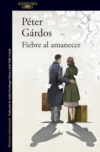 Libro Fiebre Al Amanecer De Peter Gardos