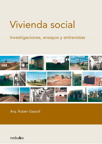 Vivienda Social - Rubén Gazzoli