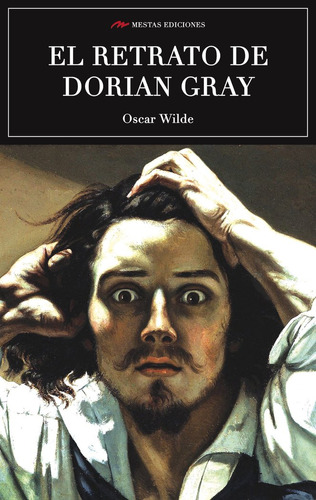 Libro El Retrato De Dorian Gray - Wilde, Oscar