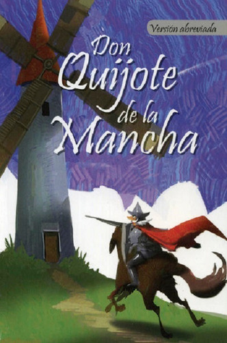 Don Quijote De La Mancha Silver Dolphin