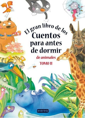 Cuentos Para Antes De Dormir De Animales I Y Ii