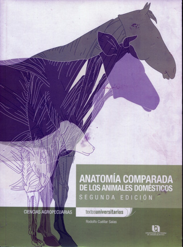 Anatomia Comparada De Los Animales Domesticos 2ª Edicion