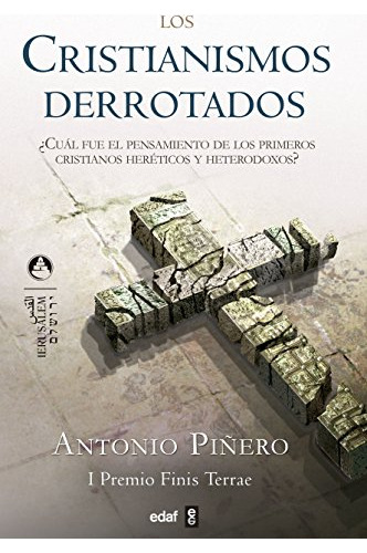 Los Cristianismos Derrotados - Pinero Antonio
