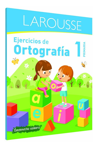 Ejercicios De Ortografia. Primaria 1 Nuevo