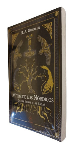 Mitos De Los Nórdicos De Las Edades Y Las Sagas H.a. Guerber